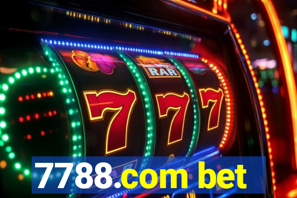 7788.com bet